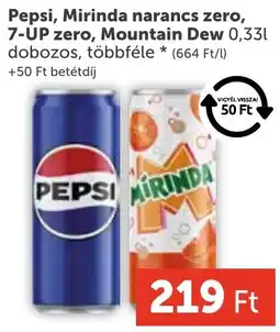 PRIVÁT Pepsi, Mirinda narancs zero, 7-UP zero, Mountain Dew ajánlat