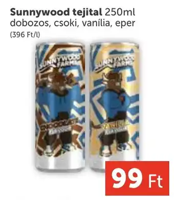 PRIVÁT Sunnywood tejital ajánlat