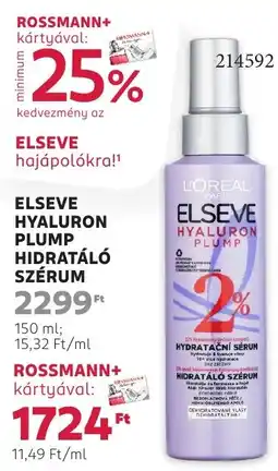 Rossmann Elseve Hyaluron Plump hidratáló szérum ajánlat