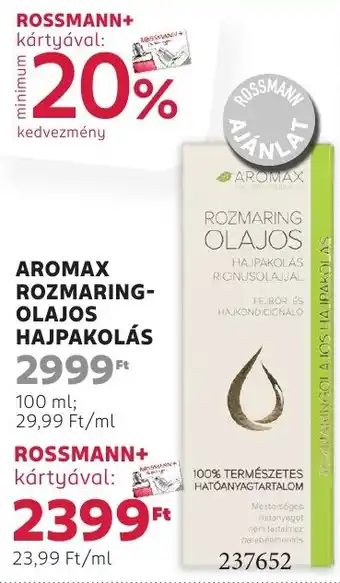 Rossmann Aromax rozmaring-olajos hajpakolás ajánlat