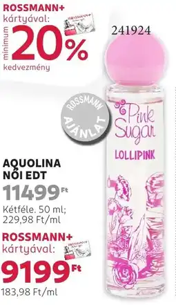 Rossmann Aquolina nói EDT ajánlat