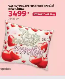 Rossmann Valentin napi foszforeszkál díszpárna ajánlat