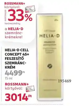 Rossmann Helia-D cell concept 45+ feszesÍtő szemránc- krém ajánlat