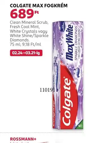 Rossmann Colgate max fogkrém ajánlat