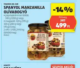 ALDI Tesoros Del Sur Spanyol Manzanilla Olívabogy ajánlat