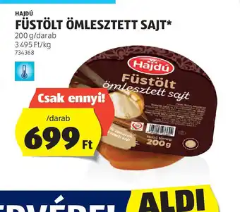 ALDI Hajdú Füstölt Ömlesztett Sajt ajánlat