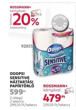 Rossmann Ooops! Sensitive háztartási papírtörlő ajánlat