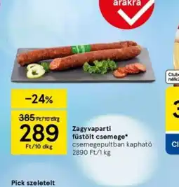 Tesco Zagyvaparti füstölt csemege ajánlat