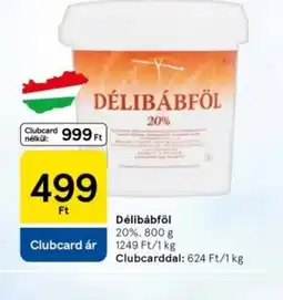 Tesco Délibáb Föl ajánlat