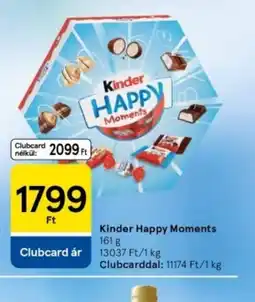 Tesco Kinder Happy Moments ajánlat