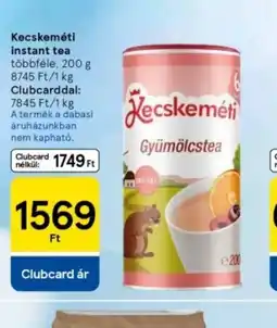 Tesco Kecskeméti Instant Tea ajánlat