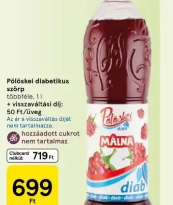 Tesco Pölöskői Diabetikus Szörp ajánlat