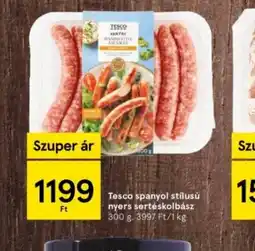 Tesco Tesco spanyol stílusú nyers sertéskolbász ajánlat