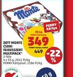 PENNY Zott Monte Csoki Tejdesszert Multipack ajánlat