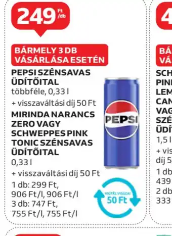 Auchan Pepsi, Mirinda, Schweppes üdítőitalok ajánlat