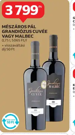 Auchan Mészáros Pál Grandizus Cuvée vagy Malbec ajánlat