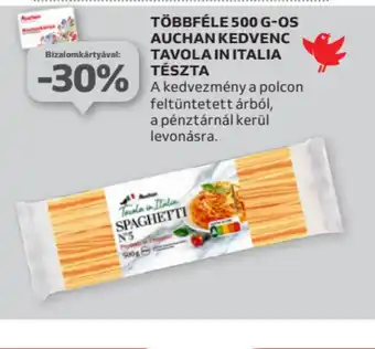 Auchan Többféle Auchan Kedvenc Tavola in Italia Tészta ajánlat