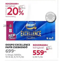 Rossmann Ooops! Excellence papír zsebkendő ajánlat