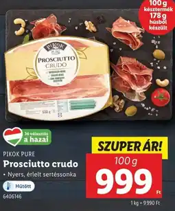 Lidl Pikok pure prosciutto crudo ajánlat