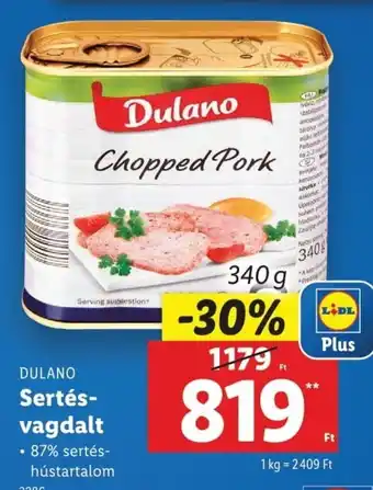 Lidl Dulano sertés- vagdalt ajánlat