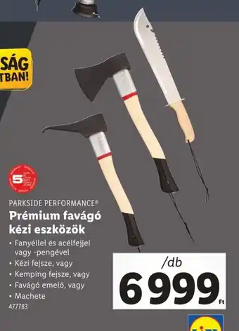 Lidl Parkside performance prémium favágó kézi eszközök ajánlat