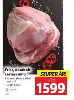 Lidl Friss, darabolt sertéscomb ajánlat