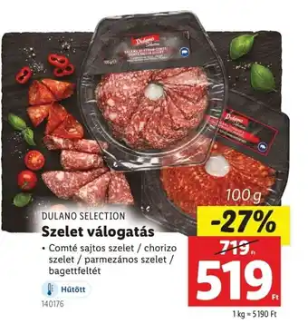 Lidl Dulano selection szelet válogatás ajánlat