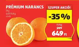 ALDI Prémium narancs ajánlat