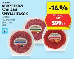 ALDI Tremondi nemzetközi szalámi- specialitások ajánlat