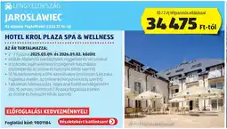 ALDI Lengyelország Jaroslawiec hotel krol plaza spa & wellness ajánlat