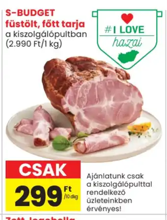 Spar S-budget füstölt, főtt tarja ajánlat