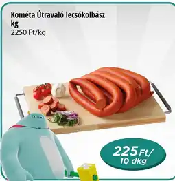 Real Kométa Útravaló lecsókolbász ajánlat