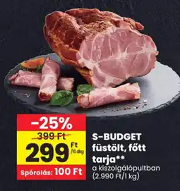 Spar S-budget füstölt, főtt tarja ajánlat