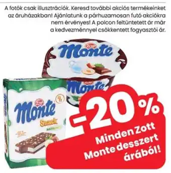 Spar Minden Zott Monte desszert árából! ajánlat