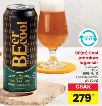 Spar BE(er) cool prémium lager sör ajánlat