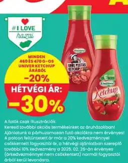 Spar Minden 460 és 470 g-os Univer ketchup árából ajánlat