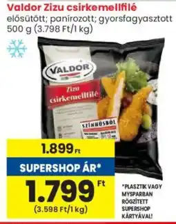 Spar Market Valdor zizu csirkemellfilé ajánlat