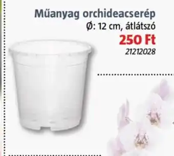 Bauhaus Műanyag orchideacserép ajánlat