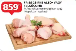 Auchan friss csirke alsó- vagy felsőcomb ajánlat