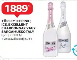 Auchan Törley ice pink!, ice, excellent chardonnay vagy sárgamuskotály ajánlat