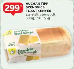 Auchan Auchan tipp szendvics toast kenyér ajánlat