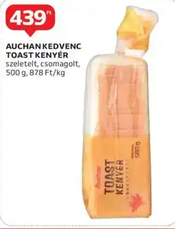 Auchan Auchan kedvenc toast kenyér ajánlat