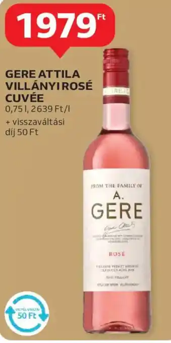 Auchan Gere attila villányi rosé cuvée ajánlat