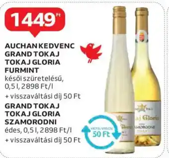 Auchan Auchan kedvenc grand tokaj tokaj gloria furmint stb. ajánlat