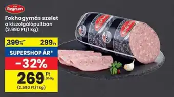 Interspar Fokhagymás szelet ajánlat