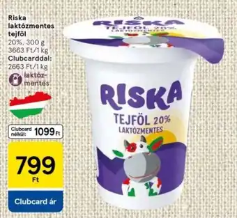 Tesco Riska laktózmentes tejföl ajánlat