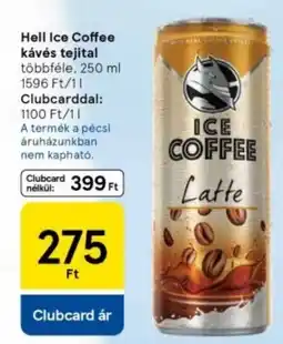 Tesco Hell Ice Coffee kávés tejital ajánlat