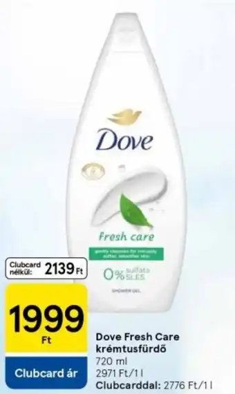 Tesco Dove Fresh Care krémtusfürdő ajánlat