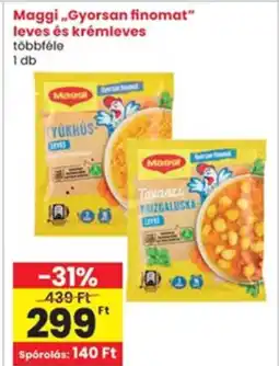 Interspar Maggi „Gyorsan finomat" leves és krémleves ajánlat