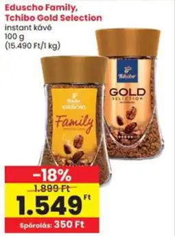 Interspar Eduscho Family, Tchibo Gold Selection ajánlat